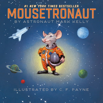 Mousetronaut by Mark Kelly